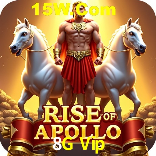 8G Vip,8G Bet App